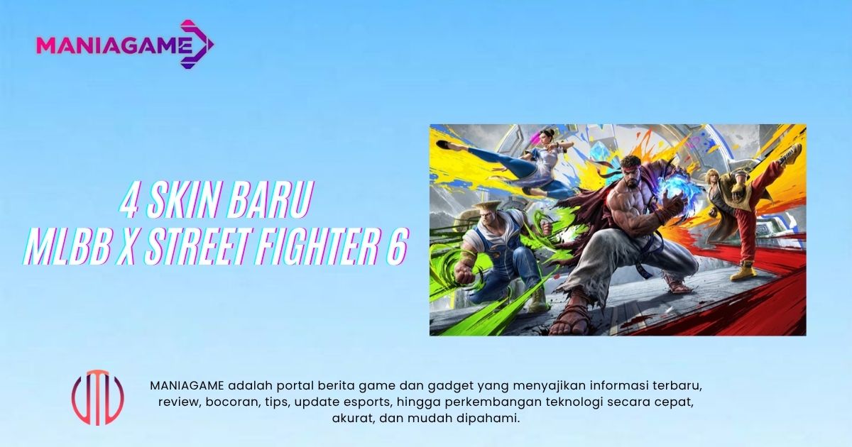 4 Skin Baru MLBB x Street Fighter 6 Resmi Hadir