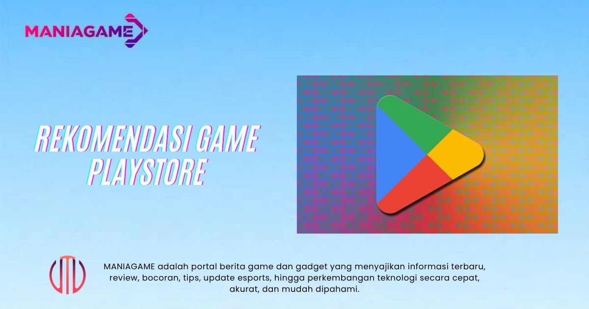 Game Google Play Store : 5 Rekomendasi Game Seru