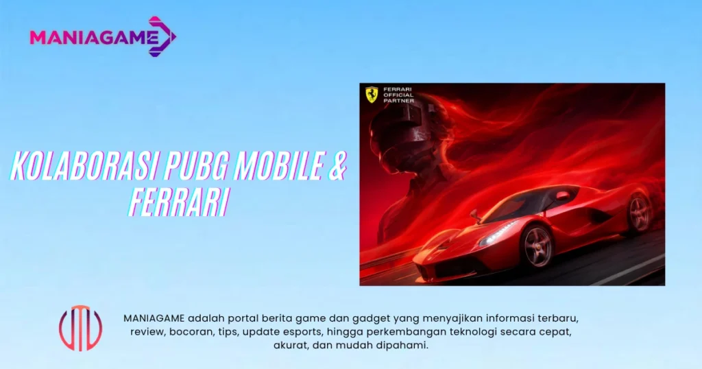 Kolaborasi PUBG Mobile dan Ferrari