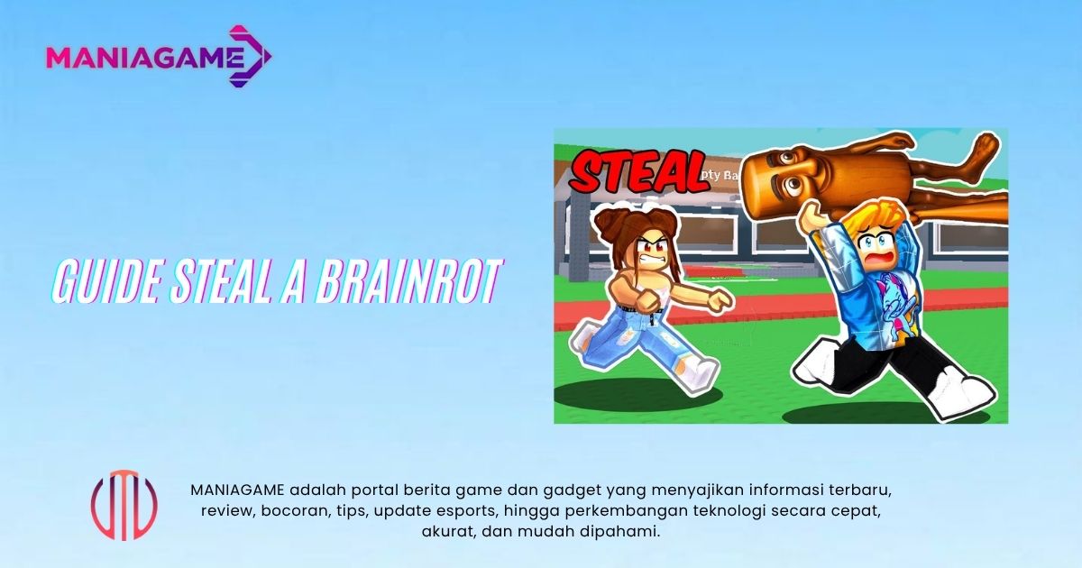 Steal a Brainrot: Guide Farming Cepat Jadi Sultan Roblox