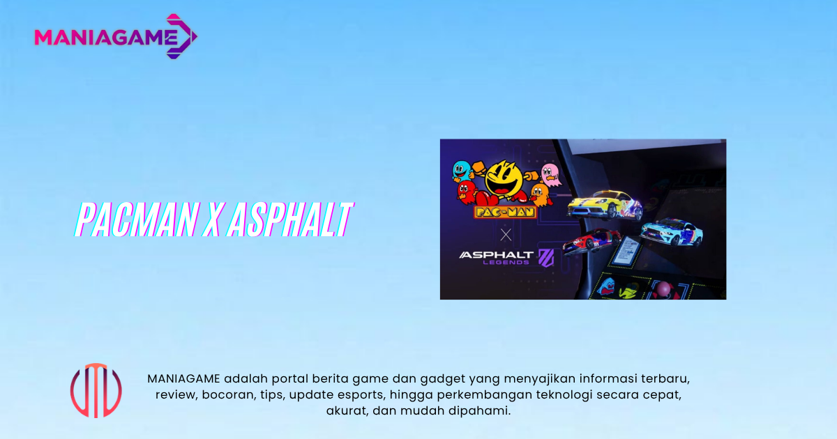 PACMAN x Asphalt Resmi Hadir, Balapan Sambil Diburu Ghost