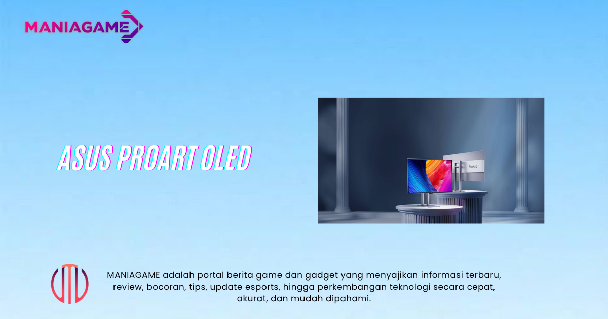 ProArt OLED Resmi Hadir, Monitor 4K QD-OLED 240Hz ASUS