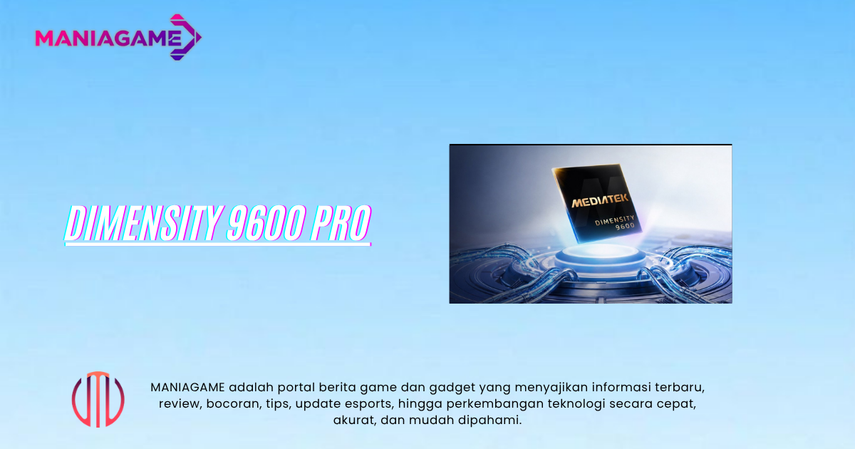 Dimensity 9600 Pro 2nm Resmi, Fokus pada AI dan Gaming