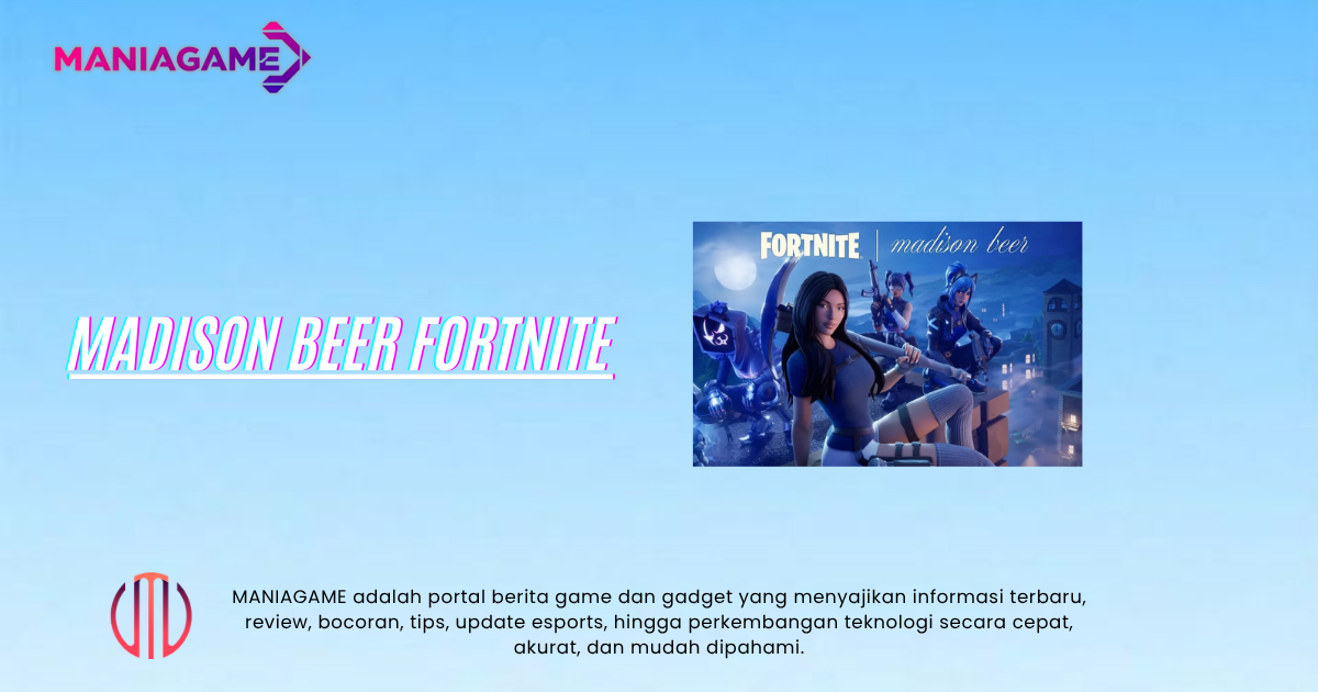 Madison Beer Fortnite Resmi Jadi Icon Series, Wujudkan Impian