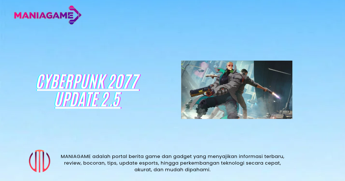 Cyberpunk 2077 Update 2.5 Picu Lonjakan Pemain di Steam
