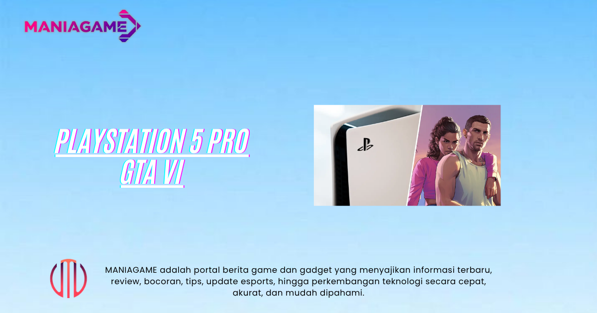 PS5 Pro Diprediksi Langka hingga 2027 Jelang GTA 6